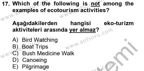 Turizm İçin İngilizce 2 Dersi 2012 - 2013 Yılı (Vize) Ara Sınavı 17. Soru