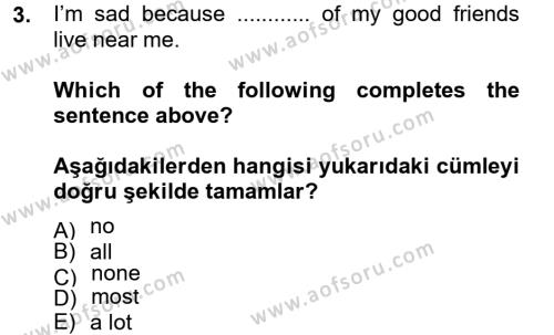 İngilizce 2 Dersi 2012 - 2013 Yılı (Final) Dönem Sonu Sınavı 3. Soru