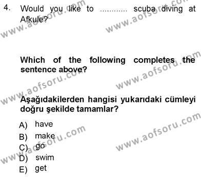 İngilizce 3 Dersi 2012 - 2013 Yılı (Final) Dönem Sonu Sınavı 4. Soru