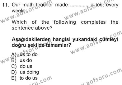 İngilizce 3 Dersi 2012 - 2013 Yılı Tek Ders Sınavı 11. Soru