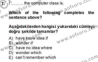 İngilizce 4 Dersi 2013 - 2014 Yılı Tek Ders Sınavı 7. Soru