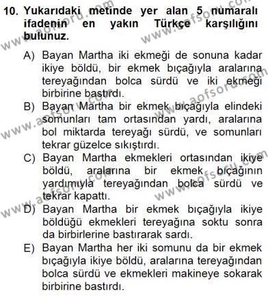 Çeviri (İng/Türk) Dersi 2012 - 2013 Yılı (Final) Dönem Sonu Sınavı 10. Soru