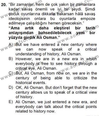 Çeviri (Türk/İng) Dersi 2012 - 2013 Yılı (Final) Dönem Sonu Sınavı 20. Soru