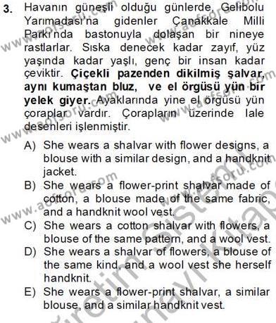 Çeviri (Türk/İng) Dersi 2013 - 2014 Yılı (Final) Dönem Sonu Sınavı 3. Soru