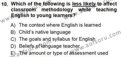 Çocuklara Yabancı Dil Öğretimi 1 Dersi 2012 - 2013 Yılı (Vize) Ara Sınavı 10. Soru