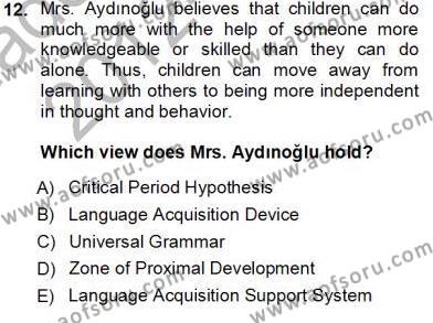 Çocuklara Yabancı Dil Öğretimi 1 Dersi 2012 - 2013 Yılı (Vize) Ara Sınavı 12. Soru