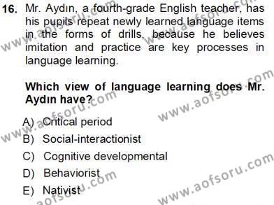 Çocuklara Yabancı Dil Öğretimi 1 Dersi 2012 - 2013 Yılı (Vize) Ara Sınavı 16. Soru