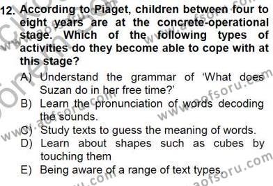 Çocuklara Yabancı Dil Öğretimi 1 Dersi 2012 - 2013 Yılı (Final) Dönem Sonu Sınavı 12. Soru