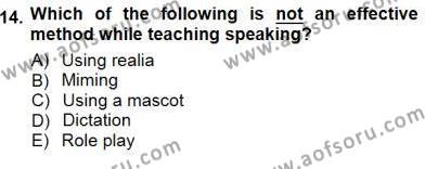 Çocuklara Yabancı Dil Öğretimi 1 Dersi 2012 - 2013 Yılı (Final) Dönem Sonu Sınavı 14. Soru