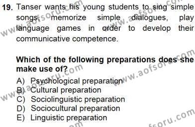Çocuklara Yabancı Dil Öğretimi 1 Dersi 2012 - 2013 Yılı (Final) Dönem Sonu Sınavı 19. Soru