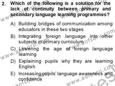 Çocuklara Yabancı Dil Öğretimi 1 Dersi 2013 - 2014 Yılı (Final) Dönem Sonu Sınavı 2. Soru