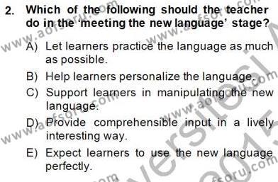 Çocuklara Yabancı Dil Öğretimi 1 Dersi 2014 - 2015 Yılı (Final) Dönem Sonu Sınavı 2. Soru