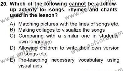 Çocuklara Yabancı Dil Öğretimi 2 Dersi 2012 - 2013 Yılı (Final) Dönem Sonu Sınavı 20. Soru