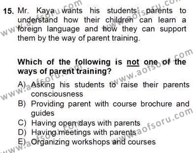 Çocuklara Yabancı Dil Öğretimi 2 Dersi 2013 - 2014 Yılı (Final) Dönem Sonu Sınavı 15. Soru