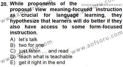 Dil Edinimi Dersi 2012 - 2013 Yılı (Final) Dönem Sonu Sınavı 20. Soru