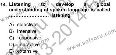 Yabancı Dil Öğretiminde Ölçme Ve Değerlendirme 2 Dersi 2013 - 2014 Yılı (Vize) Ara Sınavı 14. Soru