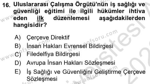 İş Sağlığı ve Güvenliğinin Temelleri Dersi 2022 - 2023 Yılı (Final) Dönem Sonu Sınavı 16. Soru