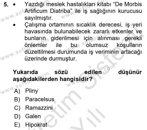 İş Sağlığı ve Güvenliğinin Temelleri Dersi 2022 - 2023 Yılı Yaz Okulu Sınavı 5. Soru