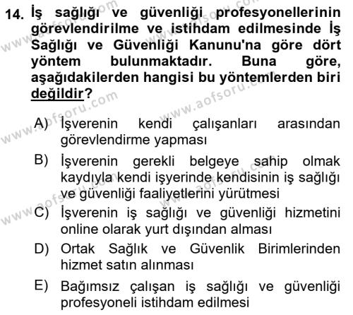 İş Sağlığı ve Güvenliğinin Temelleri Dersi 2023 - 2024 Yılı (Final) Dönem Sonu Sınavı 14. Soru