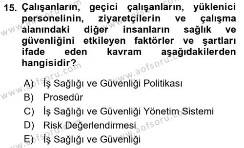 Yönetim Sistemleri ve Risk Yönetimi Dersi 2022 - 2023 Yılı (Final) Dönem Sonu Sınavı 15. Soru