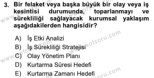 Yönetim Sistemleri ve Risk Yönetimi Dersi 2022 - 2023 Yılı (Final) Dönem Sonu Sınavı 3. Soru