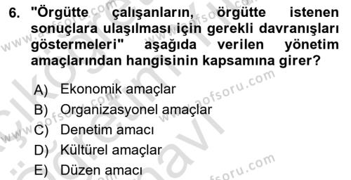 Yönetim Sistemleri ve Risk Yönetimi Dersi 2022 - 2023 Yılı Yaz Okulu Sınavı 6. Soru