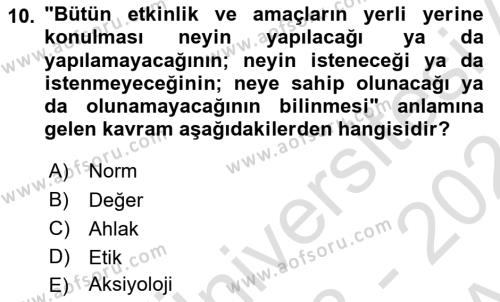 Yönetim Sistemleri ve Risk Yönetimi Dersi 2023 - 2024 Yılı (Vize) Ara Sınavı 10. Soru