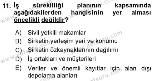 Yönetim Sistemleri ve Risk Yönetimi Dersi 2023 - 2024 Yılı (Vize) Ara Sınavı 11. Soru