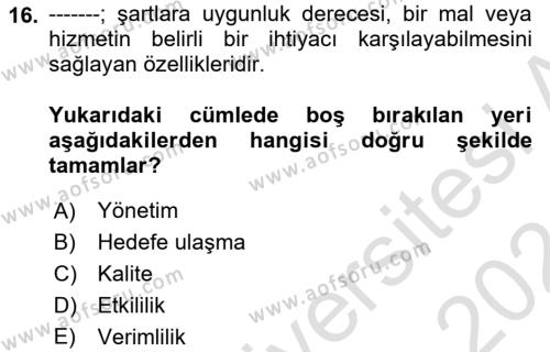 Yönetim Sistemleri ve Risk Yönetimi Dersi 2023 - 2024 Yılı (Vize) Ara Sınavı 16. Soru