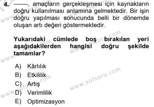 Yönetim Sistemleri ve Risk Yönetimi Dersi 2023 - 2024 Yılı (Vize) Ara Sınavı 4. Soru