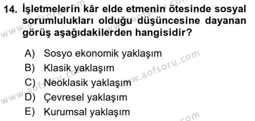 Yönetim Sistemleri ve Risk Yönetimi Dersi 2023 - 2024 Yılı (Final) Dönem Sonu Sınavı 14. Soru