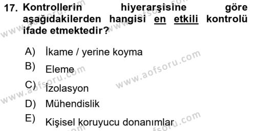 Yönetim Sistemleri ve Risk Yönetimi Dersi 2023 - 2024 Yılı Yaz Okulu Sınavı 17. Soru