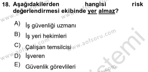 Yönetim Sistemleri ve Risk Yönetimi Dersi 2023 - 2024 Yılı Yaz Okulu Sınavı 18. Soru