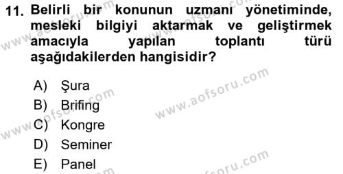 Çalışma Hayatında Bilgi ve Belge Yönetimi Dersi 2022 - 2023 Yılı Yaz Okulu Sınavı 11. Soru