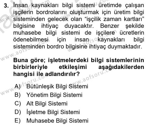 Çalışma Hayatında Bilgi ve Belge Yönetimi Dersi 2022 - 2023 Yılı Yaz Okulu Sınavı 3. Soru