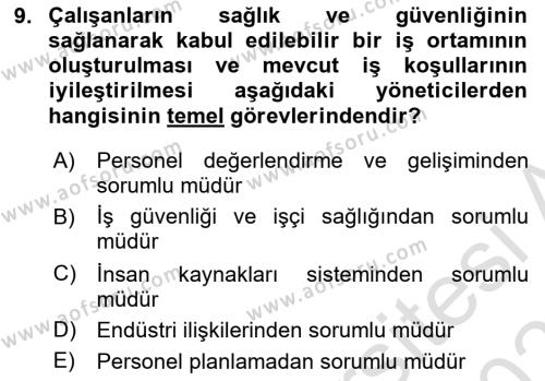 Çalışma Hayatında Bilgi ve Belge Yönetimi Dersi 2022 - 2023 Yılı Yaz Okulu Sınavı 9. Soru