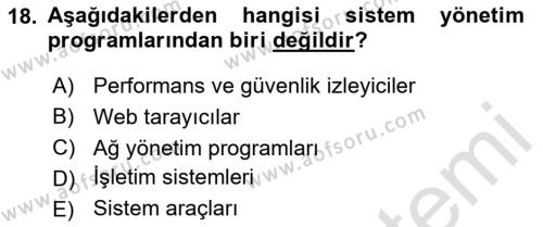 Çalışma Hayatında Bilgi ve Belge Yönetimi Dersi 2023 - 2024 Yılı (Vize) Ara Sınavı 18. Soru