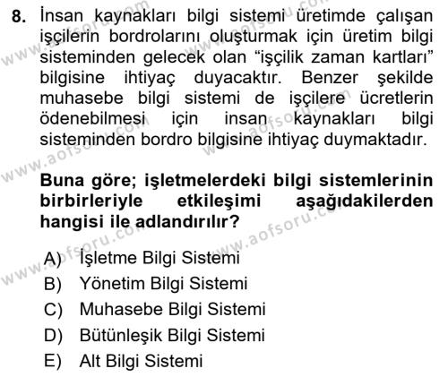 Çalışma Hayatında Bilgi ve Belge Yönetimi Dersi 2023 - 2024 Yılı (Vize) Ara Sınavı 8. Soru