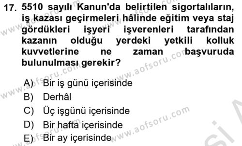 İş Sağlığı ve Güvenliği Mevzuatı Dersi 2019 - 2020 Yılı (Final) Dönem Sonu Sınavı 17. Soru