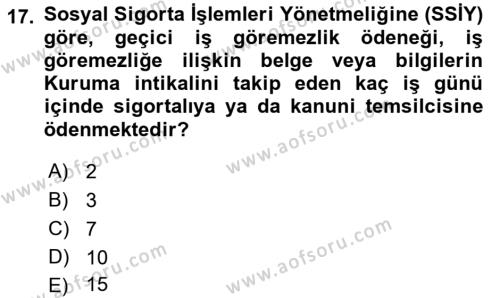 İş Sağlığı ve Güvenliği Mevzuatı Dersi 2021 - 2022 Yılı Yaz Okulu Sınavı 17. Soru