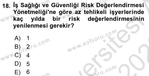 İş Sağlığı ve Güvenliği Mevzuatı Dersi 2022 - 2023 Yılı (Vize) Ara Sınavı 18. Soru