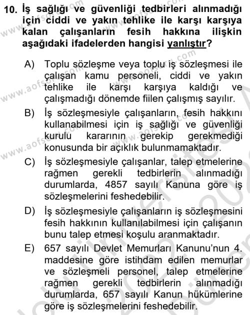 İş Sağlığı ve Güvenliği Mevzuatı Dersi 2022 - 2023 Yılı (Final) Dönem Sonu Sınavı 10. Soru