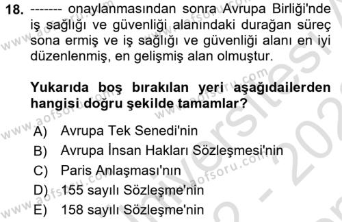 İş Sağlığı ve Güvenliği Mevzuatı Dersi 2022 - 2023 Yılı (Final) Dönem Sonu Sınavı 18. Soru