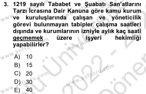 İş Sağlığı ve Güvenliği Mevzuatı Dersi 2022 - 2023 Yılı (Final) Dönem Sonu Sınavı 3. Soru