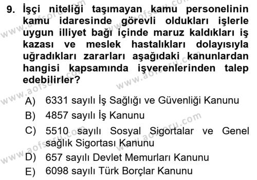 İş Sağlığı ve Güvenliği Mevzuatı Dersi 2022 - 2023 Yılı (Final) Dönem Sonu Sınavı 9. Soru