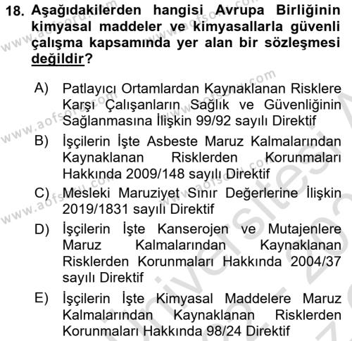 İş Sağlığı ve Güvenliği Mevzuatı Dersi 2022 - 2023 Yılı Yaz Okulu Sınavı 18. Soru