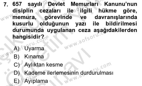 İş Sağlığı ve Güvenliği Mevzuatı Dersi 2022 - 2023 Yılı Yaz Okulu Sınavı 7. Soru