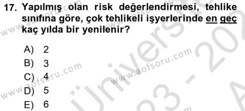 İş Sağlığı ve Güvenliği Mevzuatı Dersi 2023 - 2024 Yılı (Vize) Ara Sınavı 17. Soru