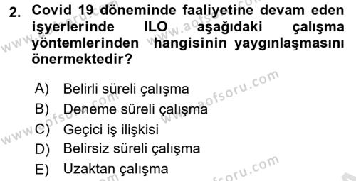 İş Sağlığı ve Güvenliği Mevzuatı Dersi 2023 - 2024 Yılı (Vize) Ara Sınavı 2. Soru