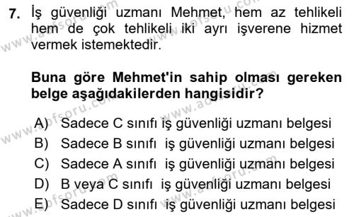 İş Sağlığı ve Güvenliği Mevzuatı Dersi 2023 - 2024 Yılı (Vize) Ara Sınavı 7. Soru